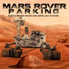 Марсоход. Парковка / Mars Rover. Parking