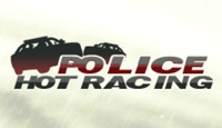 Police. Hot Racing