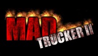 Сумасшедший Дальнобойщик 2 / Mad Trucker 2