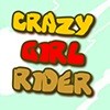 Сумасшедшая Гонщица / Crazy Girl Rider