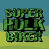 Супер Халк. Байкер / Super Hulk. Biker